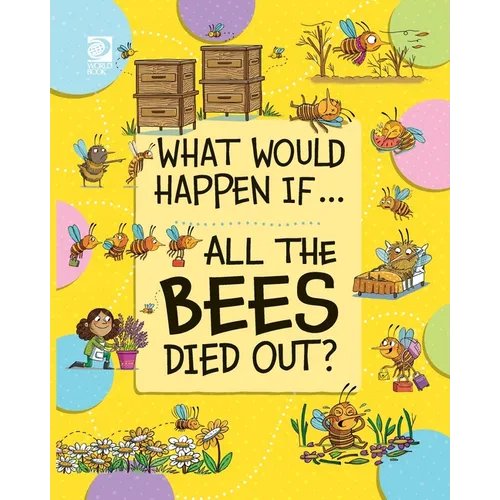 All the Bees Died Out? - Paperback