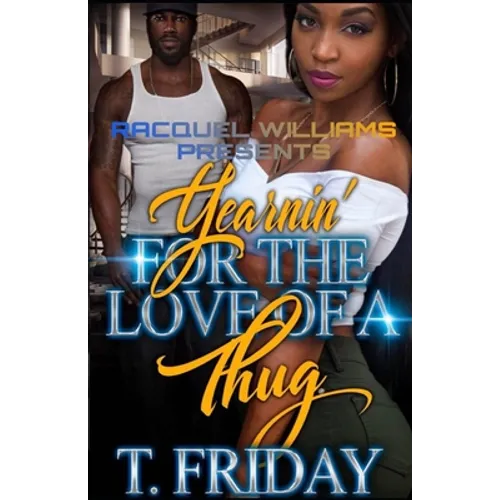 Yearnin' for the Love of a Thug - Paperback