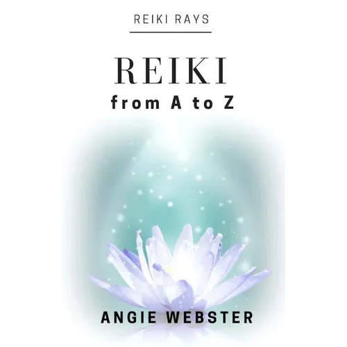 Reiki from A to Z - Paperback