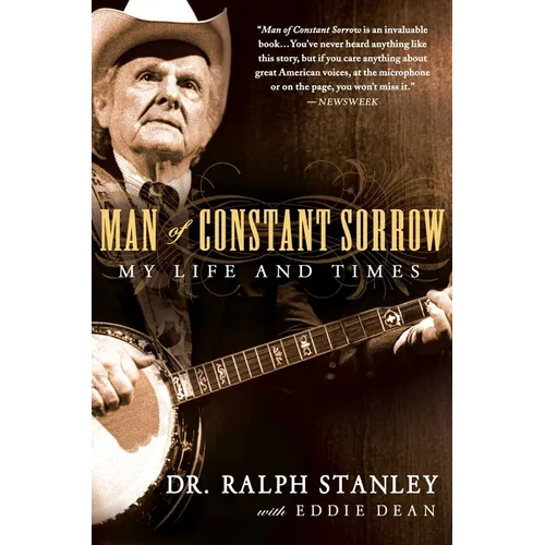 Man of Constant Sorrow: My Life and Times - Paperback