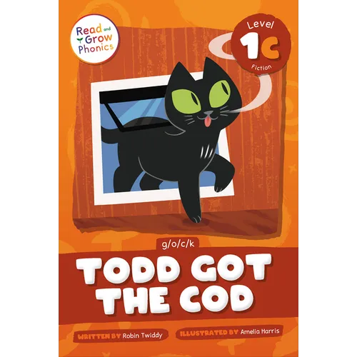 Todd Got the Cod: Level 1c (G/O/C/K) - Paperback