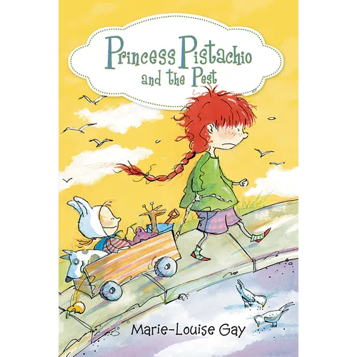 Princess Pistachio and the Pest - Hardcover
