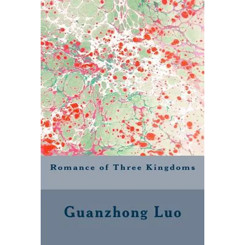 Romance of Three Kingdoms - Paperback