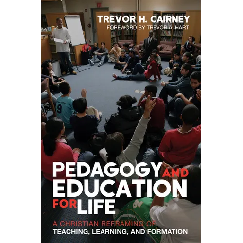Pedagogy and Education for Life - Paperback
