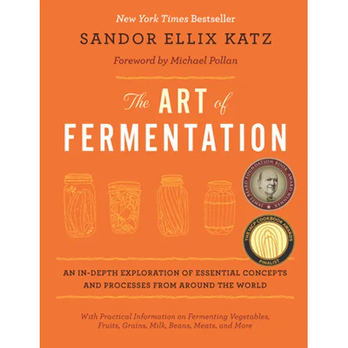The Art of Fermentation: New York Times Bestseller - Hardcover