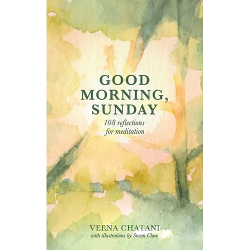 Good Morning, Sunday: Reflections for meditation - Paperback