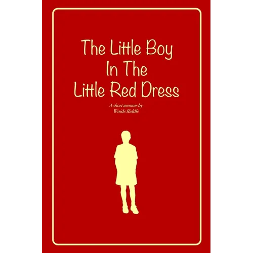 The Little Boy In The Little Red Dress - Paperback