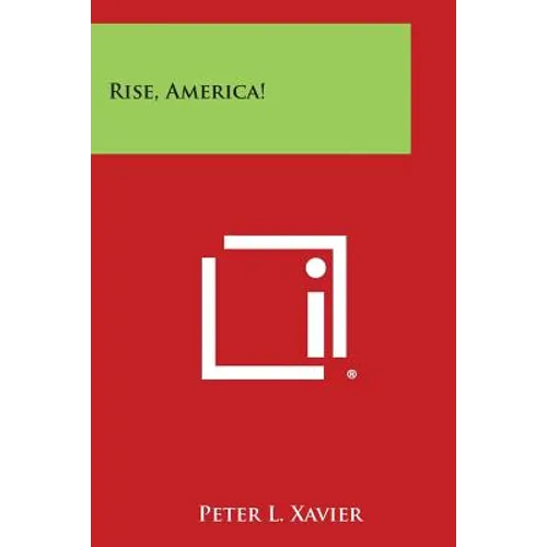 Rise, America! - Paperback