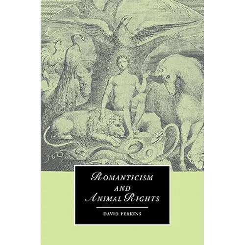 Romanticism and Animal Rights - Paperback