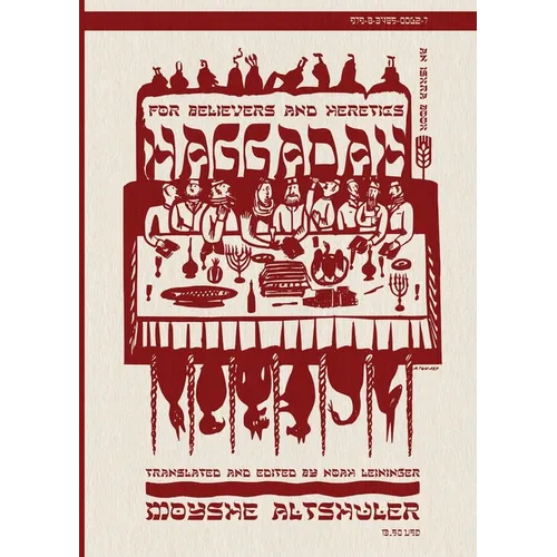 Haggadah for Believers and Heretics - Paperback