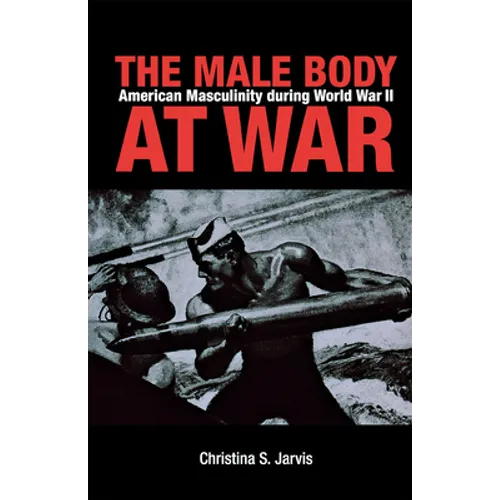 The Male Body at War - Paperback
