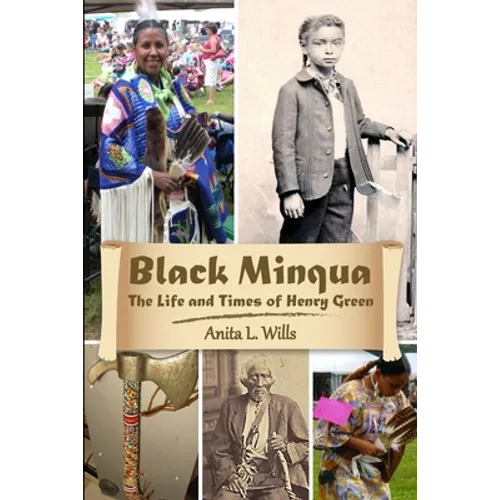 Black Minqua The Life and Times of Henry Green - Paperback