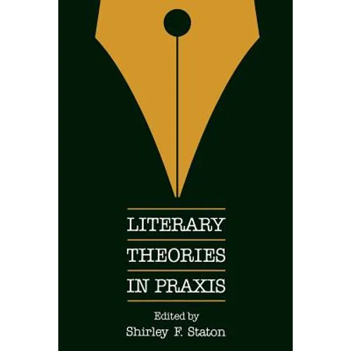 Literary Theories in Praxis - Paperback