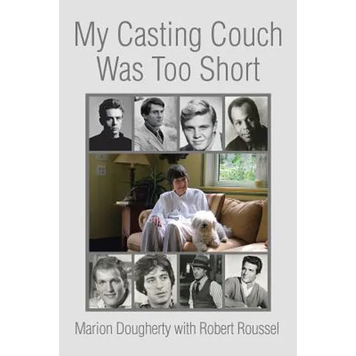 My Casting Couch Was Too Short - Paperback