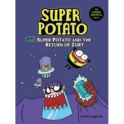 Super Potato and the Return of Zort: Book 11 - Paperback