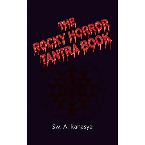 The Rocky Horror Tantra Book - Paperback