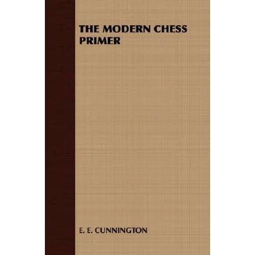 The Modern Chess Primer - Paperback
