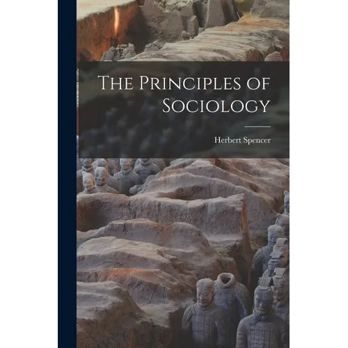 The Principles of Sociology - Paperback