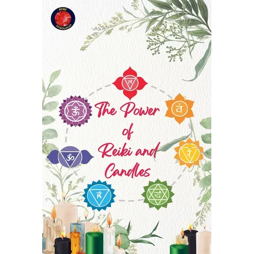 The Power of Reiki and Candles - Paperback