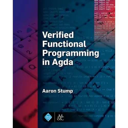 Verified Functional Programming in Agda - Hardcover
