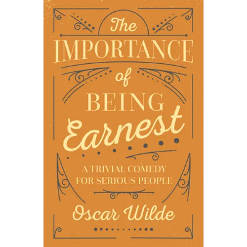The Importance of Being Earnest - Paperback