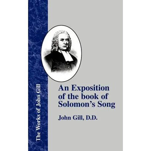 An Exposition of the Book of Solomon's Song - Hardcover