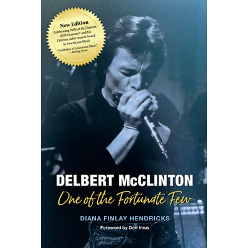 Delbert McClinton: One of the Fortunate Few - Paperback
