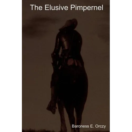 The Elusive Pimpernel - Paperback