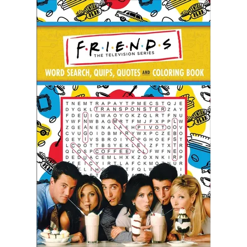 Friends Word Search, Quips, Quotes, and Coloring Book - Paperback