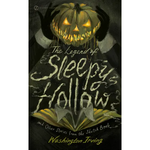 The Legend of Sleepy Hollow and Other Stories from the Sketch Book - Paperback