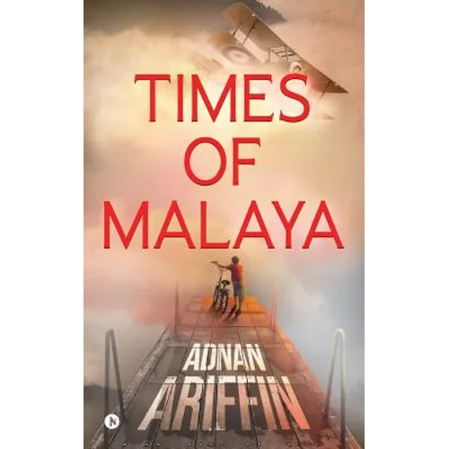 Times of Malaya - Paperback