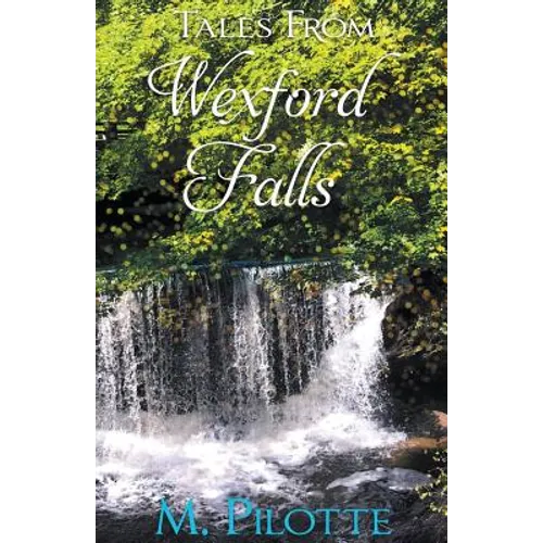 Tales From Wexford Falls - Paperback