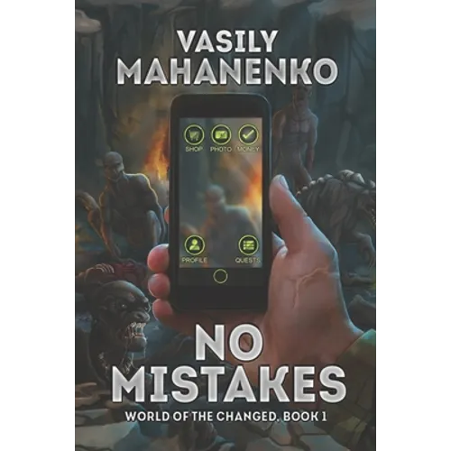 No Mistakes (World of the Changed Book #1): LitRPG Series - Paperback