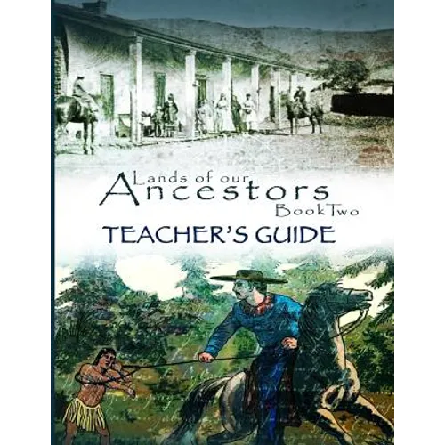 Lands of Our Ancestors Book Two Teacher's Guide - Paperback