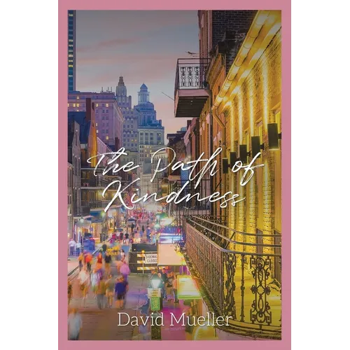 The Path of Kindness - Paperback