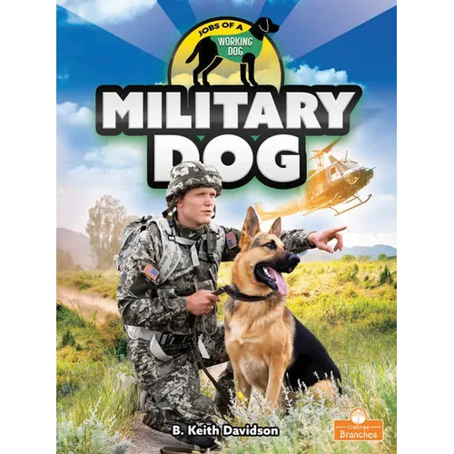 Military Dog - Library Binding