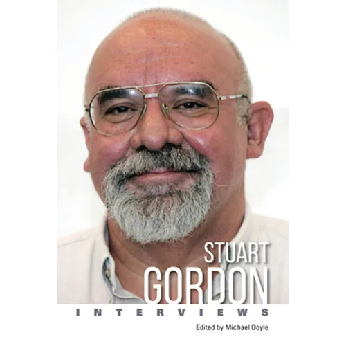 Stuart Gordon: Interviews - Paperback
