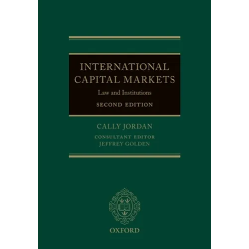 International Capital Markets: Law and Institutions - Paperback