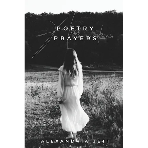 Alexandria's Poetry And Prayers - Paperback
