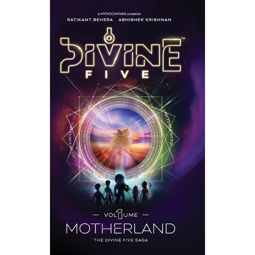 Divine Five - Volume 1 Motherland - Hardcover