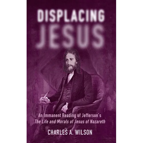 Displacing Jesus - Hardcover