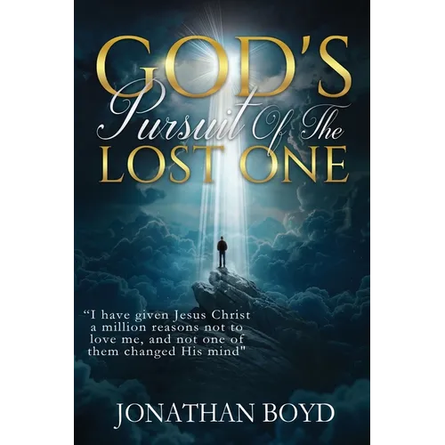 God's Pursuit of the Lost ONE - Paperback