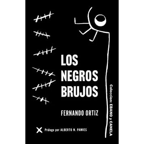 Los Negros Brujos - Paperback