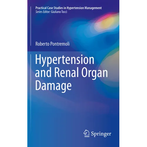 Hypertension and Renal Organ Damage - Paperback