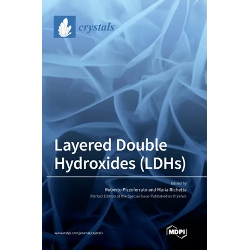 Layered Double Hydroxides (LDHs) - Hardcover