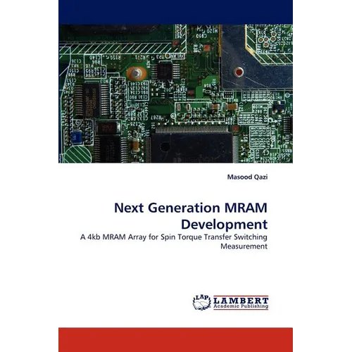 Next Generation MRAM Development - Paperback