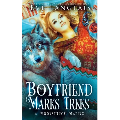 My Boyfriend Marks Trees - Paperback