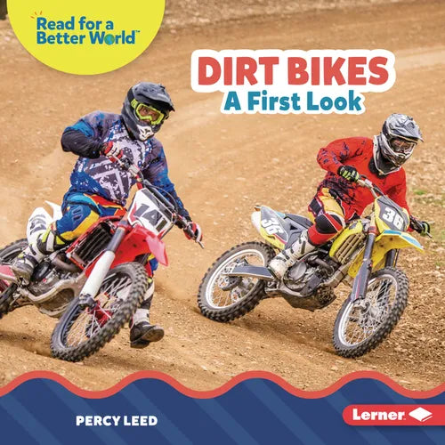 Dirt Bikes: A First Look - Library Binding