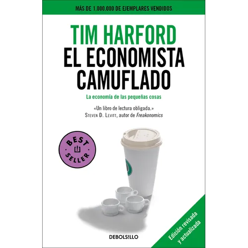 El Economista Camuflado / The Undercover Economist - Paperback