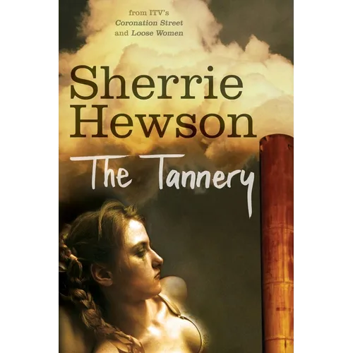 The Tannery - Paperback